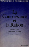 La connaissance et la raison