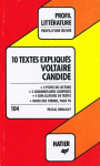 10 textes expliqu&eacute;s, Voltaire - Candide