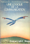 Une logique de la communication