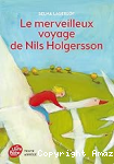 Le Merveilleux voyage de Nils Holgersson &agrave; travers la su&egrave;de