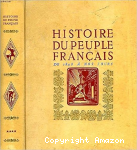 Histoire du peuple fran&ccedil;ais de 1848 &agrave; nos jours