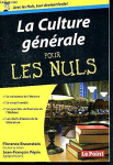 La culture g&eacute;n&eacute;rale pour les nuls