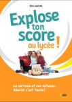 Explose ton score au lyc&eacute;e !