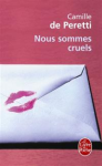 Nous sommes cruels