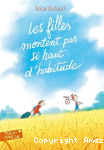 Les filles montent pas si haut d'habitude