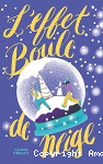 L'effet Boule de Neige