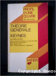 "Th&eacute;orie g&eacute;n&eacute;rale" - Keynes